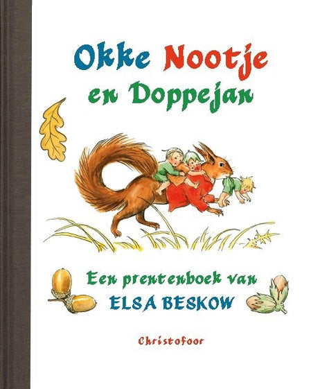 1. Okke, Nootje en Doppejan Elsa beskow Christofoor