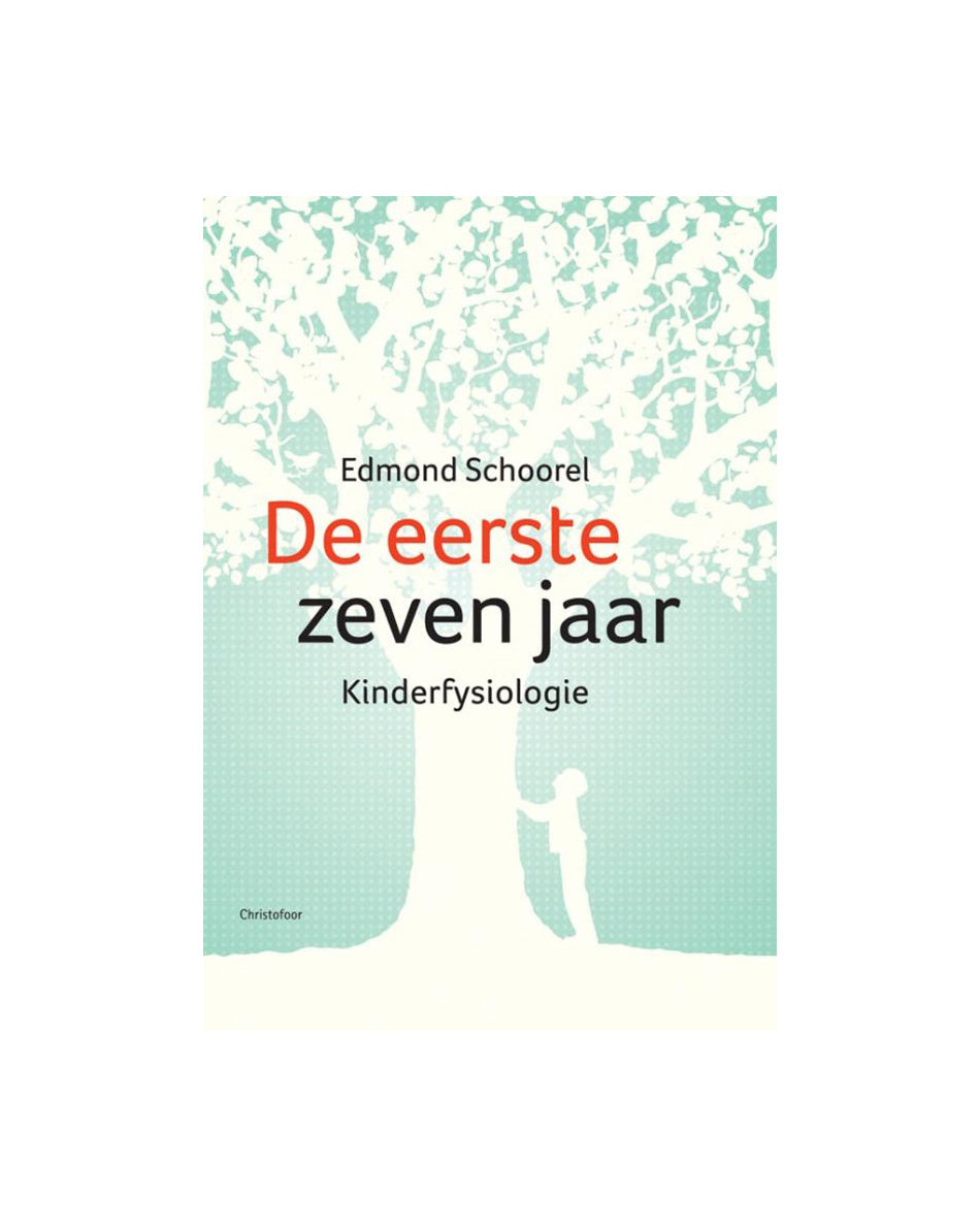de eerste zeven jaar