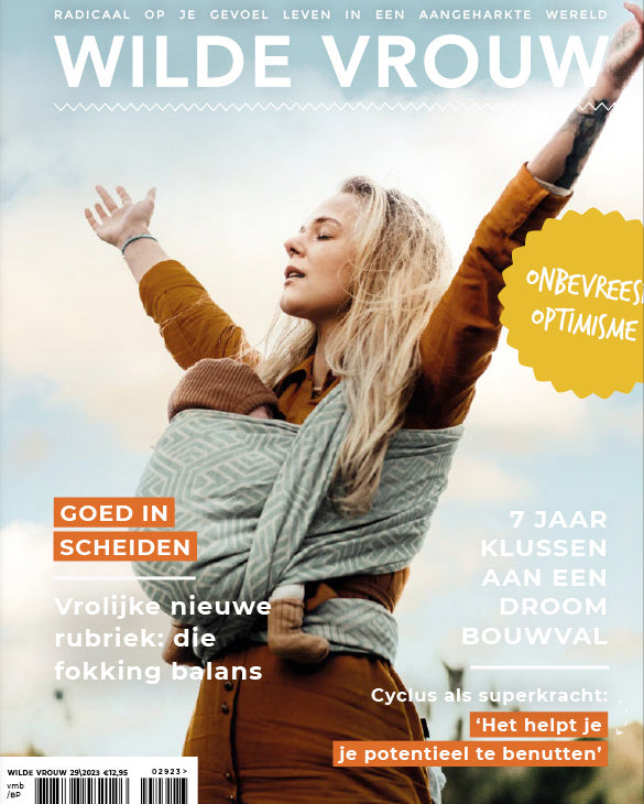 Wilde vrouw lente 2023- ONBEVREESD OPTIMISME