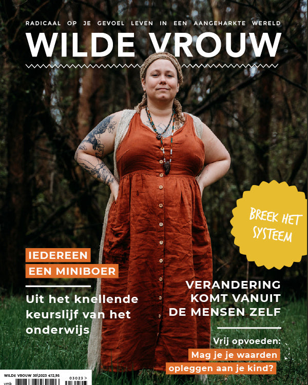 Wilde vrouw zomer 2023- BREEK HET SYSTEEM