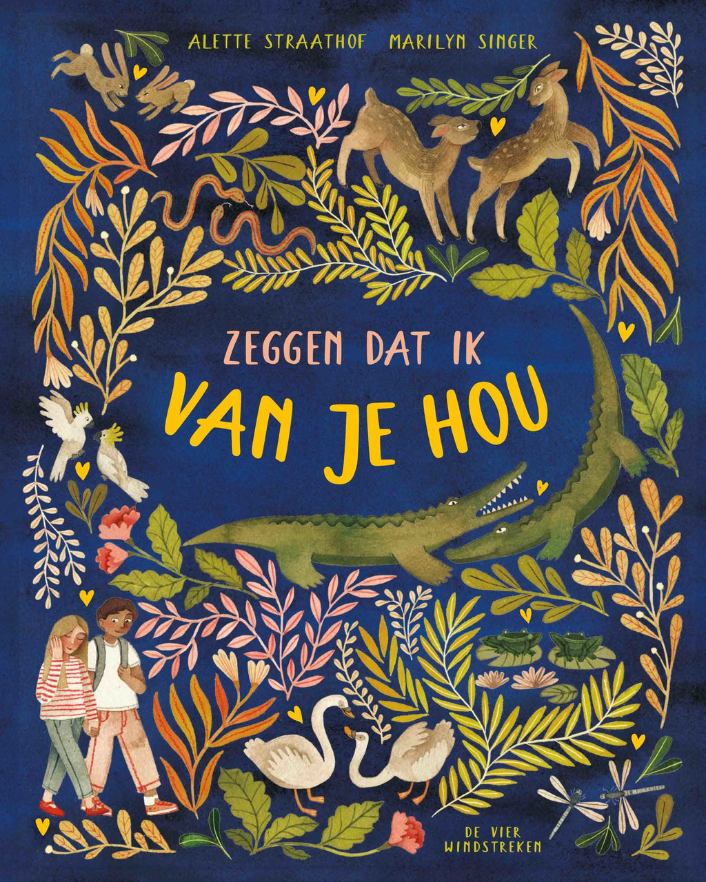 Zeggen dat ik van je hou alette straathof